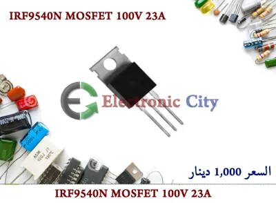 IRF9540N MOSFET 100V 23A  p channel