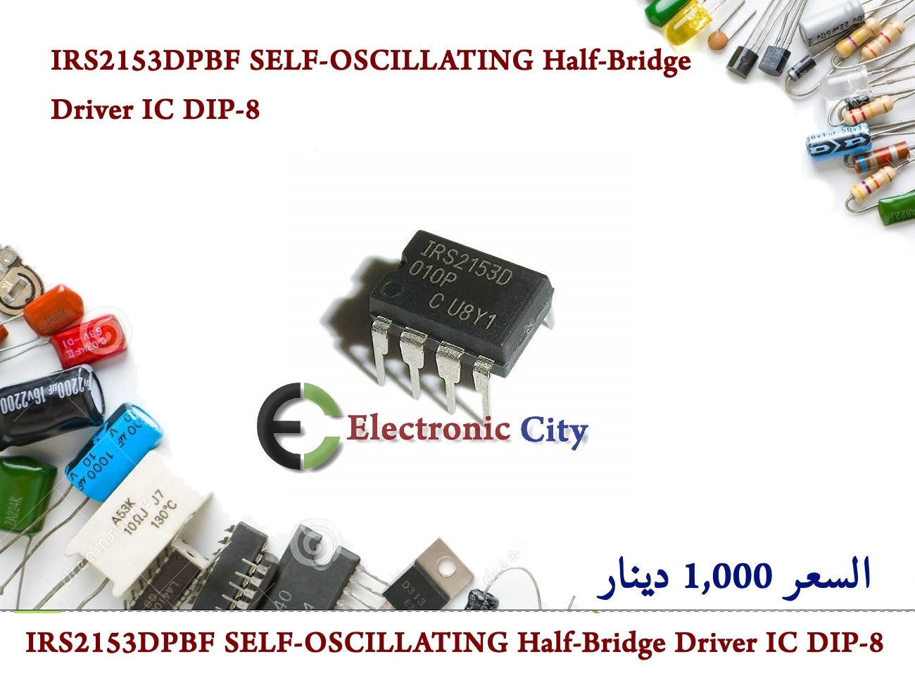 IRS2153DPBF SELF-OSCILLATING Half-Bridge Driver IC  DIP-8