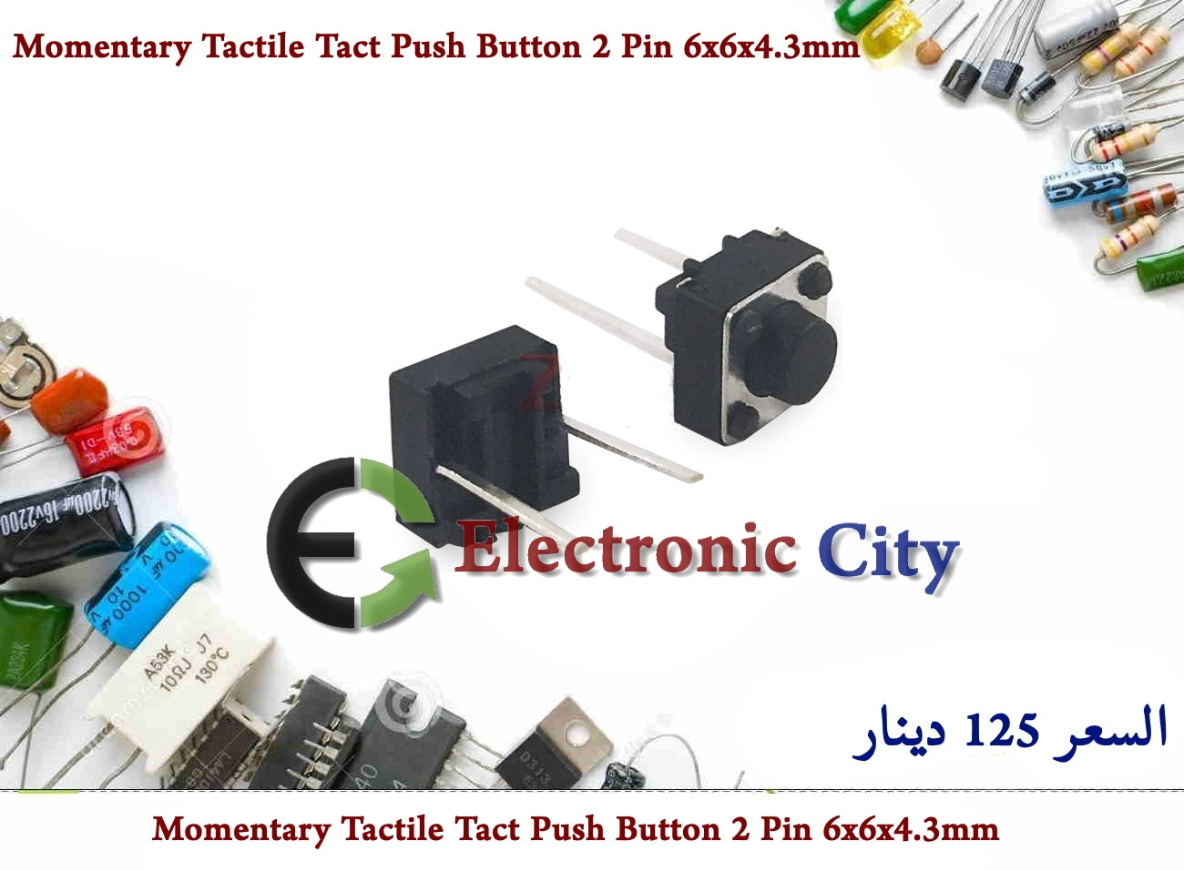 Momentary Tactile Tact Push Button 2 Pin 6x6x4.3mm
