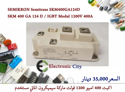 SEMIKRON Semitrans SKM400GA124D SKM 400 GA 124 D IGBT Modul 1200V 400A