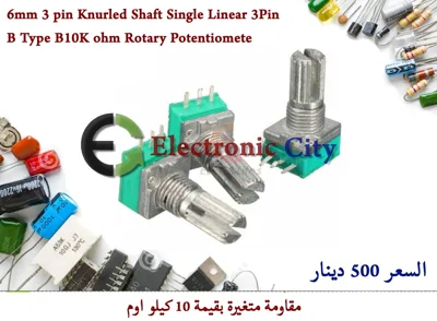 6mm 3 pin Knurled Shaft Single Linear 3Pin B Type B10K ohm Rotary Potentiomete #Z2 0508805