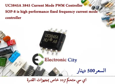UC3845A 3845 Current Mode PWM Controller SOP-8 is high performance fixed frequency current mode controller #HH122 CDAA0055-002