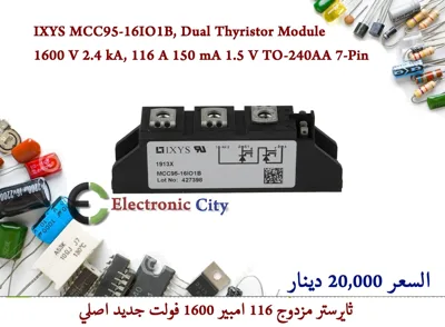 IXYS MCC95-16IO1B, Dual Thyristor Module 1600 V 2.4 kA, 116 A 150 mA 1.5 V TO-240AA 7-Pin (New 662518)