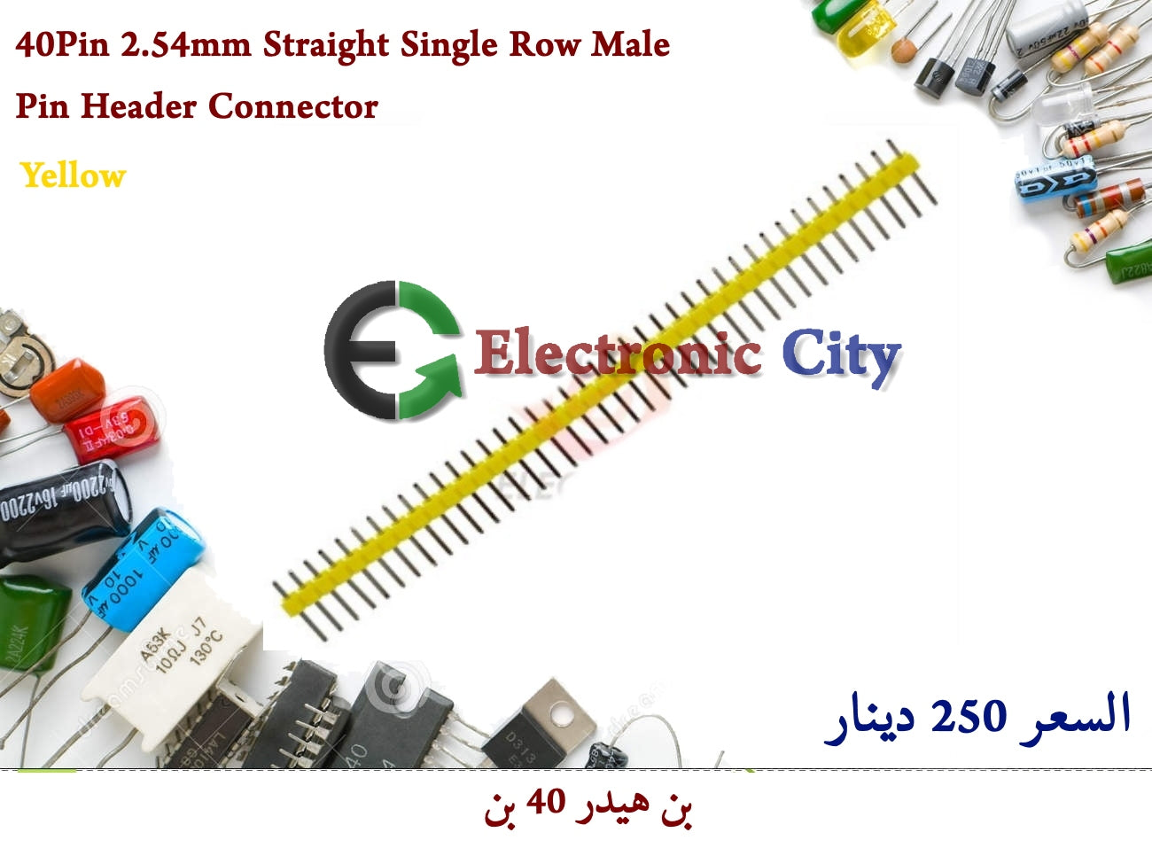 40Pin 2.54mm Straight Single Row Male Pin Header Connector yellow